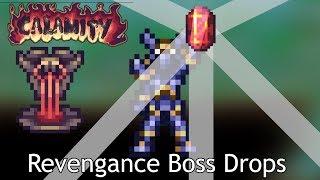 [VERY OLD] Calamity Revengeance - All Boss Drops