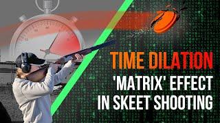 Time Dilation: Mastering the 'Matrix' Effect in Skeet Shooting