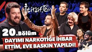 İtiraf@ - 20. Bölüm | DAYIMI NARKOTİĞE İHBAR ETTİM, EVE BASKIN YAPILDI! #20