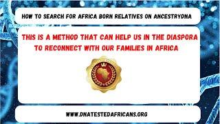 How To Search for Africa Born Relatives On Ancestry