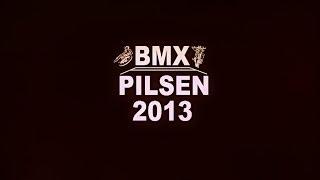 PILSEN // BMX // 2013