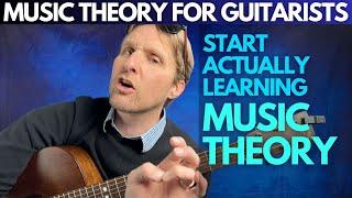 Start Actually Learning Music Theory - Music Theory for Guitarists Unit 1 - Lesson 1