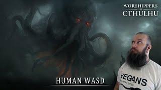 Я фанат Ктулху! Обзор и прохождение игры Worshippers of Cthulhu demo (HUMAN WASD)