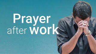 PRAYER AFTER WORK | MEI YT