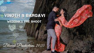 Vino & Bargavi I Wedding  Pre Shoot I 2020 I Blueink Production