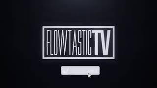 FlowtasticTv - @famekobaine @goddywoddy