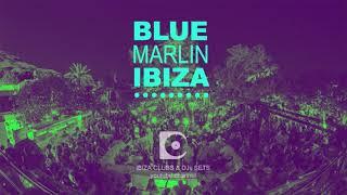 BLUE MARLIN IBIZA - deep house set