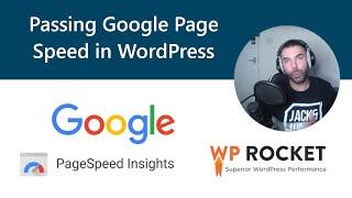 Passing Google Page Speed in WordPress Tutorial | WP-Rocket The Super Cache Plugin