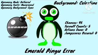 The Craziest and Extreme Longest Emerald Pingu Error In The Universe (Part 1)