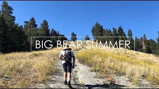 Big Bear, CA | Summer Vibes