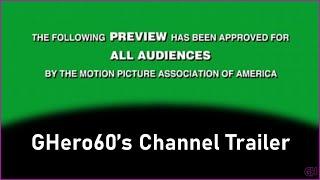 GHero60's Channel Trailer