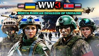 North Korean Invasion of Ukraine | Ukrainian Military vs North Korean Military ▶ World War 3 Movie