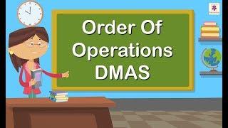 Order Of Operations - DMAS | Mathematics Grade 4 | Periwinkle