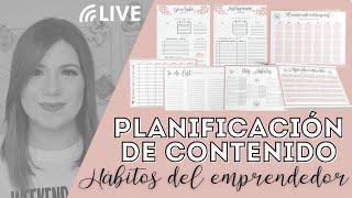 PLANIFICACIÓN DE CONTENIDO  HÁBITOS DEL EMPRENDEDOR