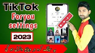 Tiktok foryou settings and foryou trick | Tiktok all settings | Tiktok foryou setting 2023 new