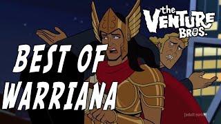 Best of Warriana [Venture Bros]