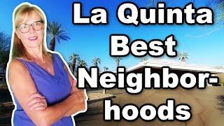 La Quinta's Best Neighborhoods - PGA West