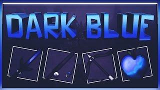 MINECRAFT PVP TEXTURE PACK - DARK BLUE