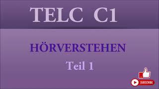 TELC C1 prüfung - Hörverstehen - modelltest  Teil 1 mit lösung