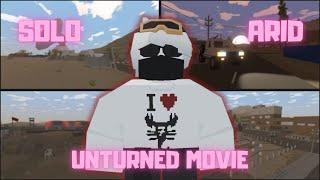 HOW LONG WILL SOLO PLAYER STAY ON ARID - Unturned Movie