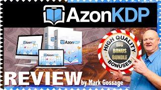 AzonKDP Review With Walkthrough Demo and  NEVER ENDING Azon KDP  Bonuses 