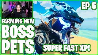 Capturing Boss Pets and Farming Super Fast XP! | EP 6 | Caztecx