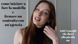 COME DIVENTARE UNA MODELLA | e come proporsi ad un'agenzia