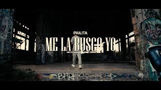 Pailita - ME LA BUSCO YO (Prod.Criss J)