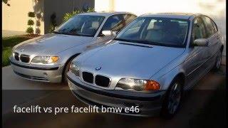 BMW E46 pre facelift vs facelift