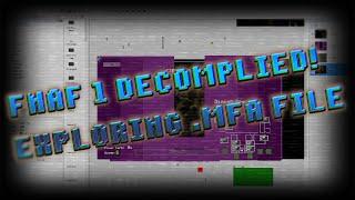 Five Nights at Freddy's 1 DECOMPLIED! SOURCE CODE EXPLORATION!