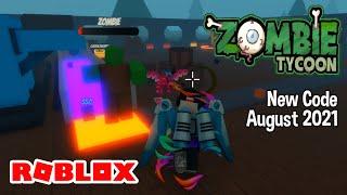 Roblox Zombie Tycoon New Code August 2021