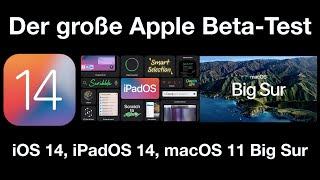 Der große Apple Beta-Test! - iOS14, iPadOS14, macOS Big Sur - Erfahrungen nach 4 Wochen im Alltag