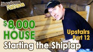 $8,000 DIY HOME RENOVATION (Part 12) - DIY Real Shiplap [aka Carsiding]