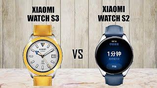 Xiaomi Watch S3 VS Xiaomi Watch S2