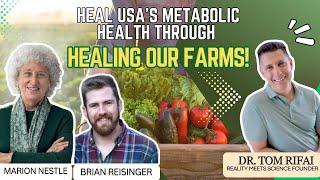 Heal USA's Metabolic Health Through Healing Our Farms!  Listen up RFK!