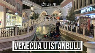 VENEZIA MEGA OUTLET U ISTANBULU