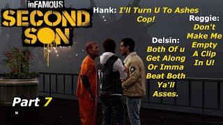 Infamous Second Son Part 7-Augustine Has Made Our Blacklist Officially!!!!