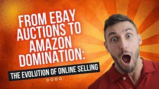 eBay Nostalgia: How the Marketplace Gamified Selling and Paved the Way for Amazon