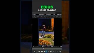 How to make Edius shorts project - Edius me SHORTS project kaise Banaye #ediusproject #shorts