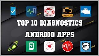 Top 10 Diagnostics Android App | Review