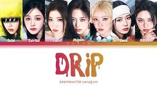 BABYMONSTER || DRIP but you are Ruka (Color Coded Lyrics Karaoke)