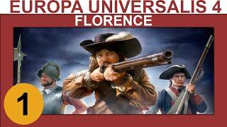 Europa Universalis 4: Cossacks - Florence - Ep 1 - Let's Play Gameplay