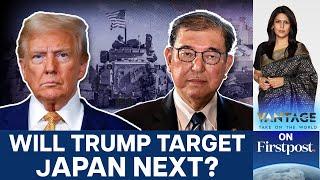 Trump Slams US-Japan Security Pact: Japan the Next US Ally on Notice? | Vantage with Palki Sharma