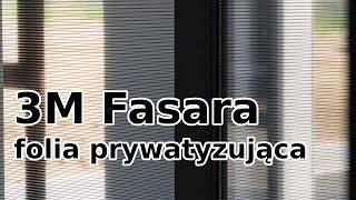 Folia prywatyzująca 3M Fasara