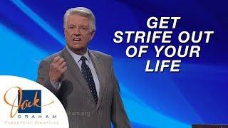 Get Strife Out of Your Life | PowerPoint with Dr. Jack Graham