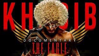 Khabib Nurmagomedov • THE EAGLE • Documentary