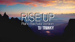 Yves Larock - Rise Up (DJ Tronky Bachata Version) 