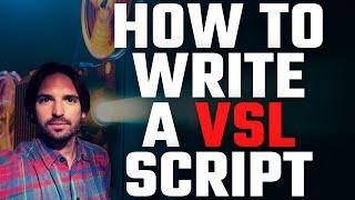 Copywriting Tutorial: How To Write A VSL Script