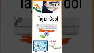 Taj air cool home Service