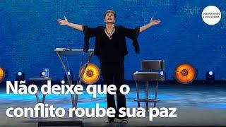 Não deixe que o conflito roube sua paz Sermão Completo | Joyce Meyer